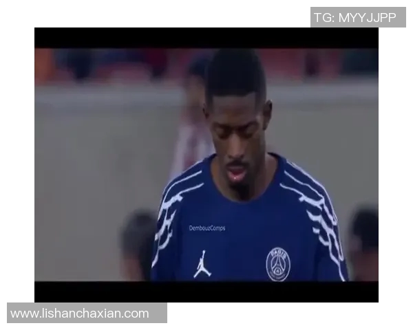 登贝莱在赛场上的突破与成长：从潜力新星到球队核心的蜕变之路